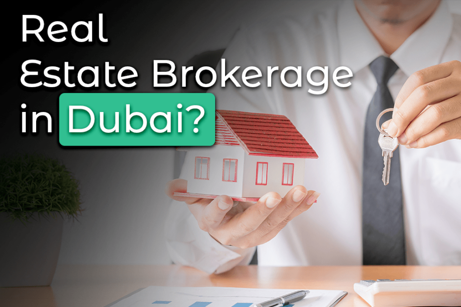 real estate brokerage in dubai